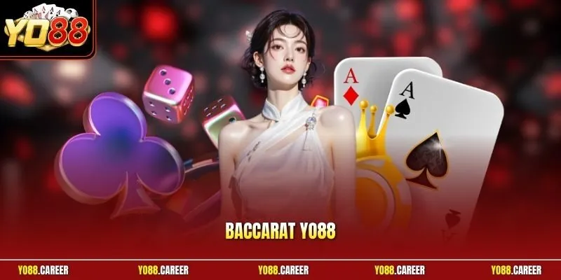 Baccarat YO88