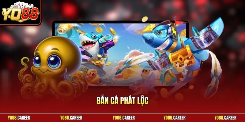 Bắn cá phát lộc