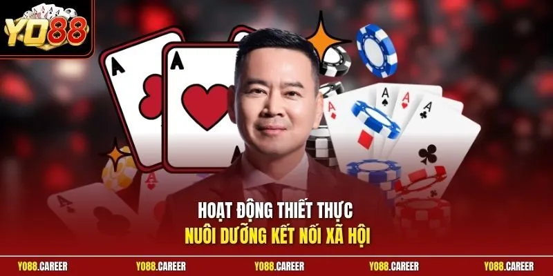 Hoạt động thiết thực nuôi dưỡng kết nối xã hội