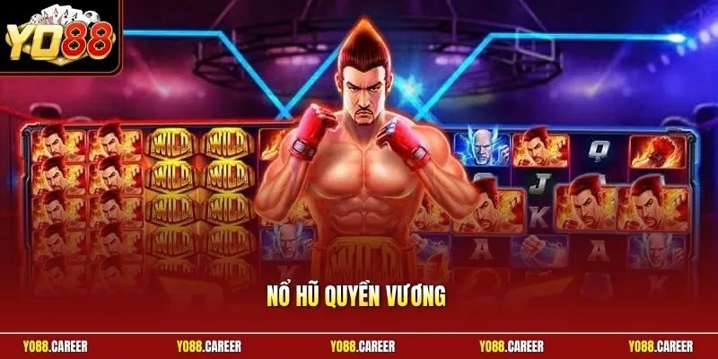 Nổ hũ Quyền Vương