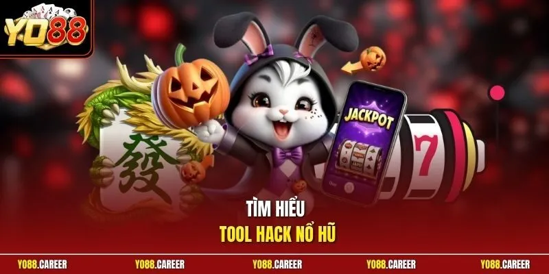 Tìm hiểu tool hack nổ hũ